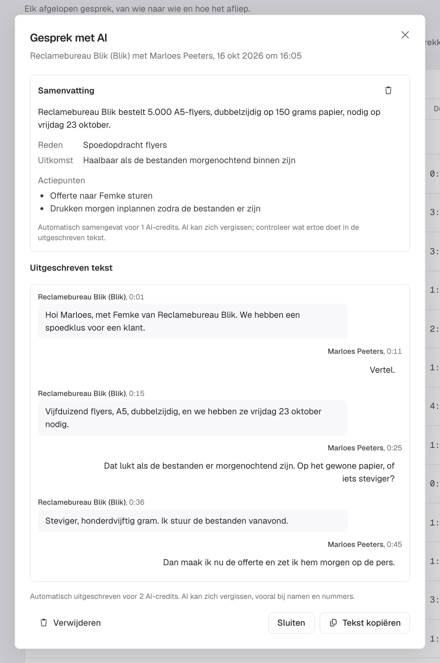 Een transcriptie van een gesprek  over een spoedopdracht, met samenvatting en actiepunten.